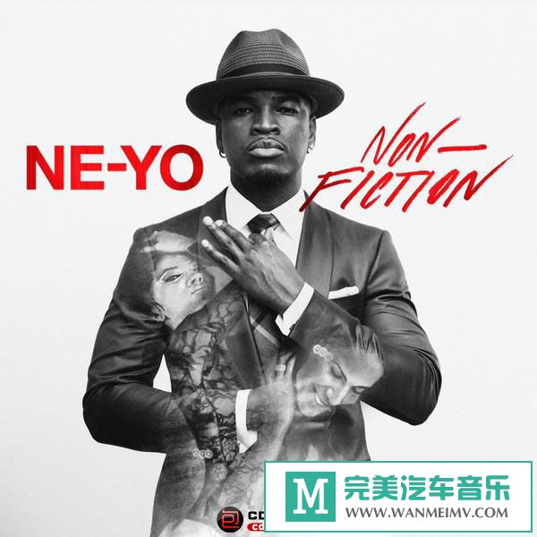 无损音乐 英文曲-节奏布鲁斯灵魂：Ne-Yo《Non-Fiction》限量精装版/2015/BD(1)