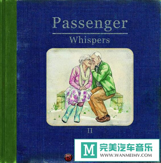 无损音乐 英文曲-英国流行民谣Passenger《Whispers II》2015/flac/百度(1) 无损音乐 英文曲-英国流行民谣Passenger《Whispers II》2015/flac/百度(1)