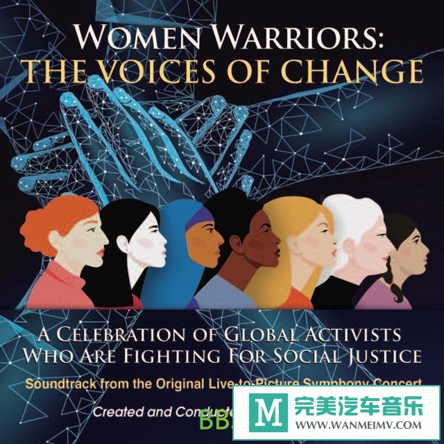 无损音乐 英文曲-Women Warriors - The Voices Of Change [格莱美获奖][2021/FLAC/BD](1)